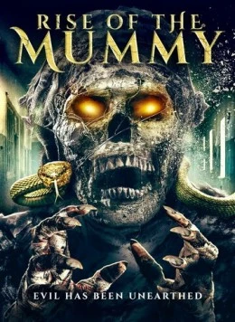 Возрождение мумии / Rise of the Mummy (2021) фильм скачать через торрент в хорошем качестве