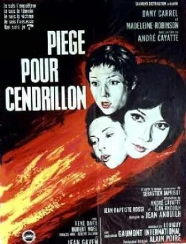 Ловушка для золушки / Piège pour Cendrillon (1965) фильм скачать через торрент в хорошем качестве