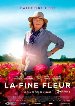 Роскошный цветок / La fine fleur (2020) фильм скачать через торрент в хорошем качестве