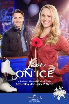 Любовь на льду / Love on Ice (2017) фильм скачать через торрент в хорошем качестве