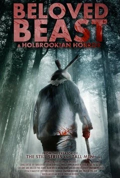 Любимый зверь / Beloved Beast (2018) фильм скачать через торрент в хорошем качестве