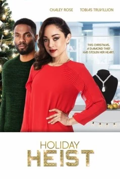 Праздничное ограбление / Holiday Heist (2019) фильм скачать через торрент в хорошем качестве