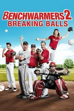 Скамейка запасных 2 / Benchwarmers 2: Breaking Balls (2019) фильм скачать через торрент в хорошем качестве