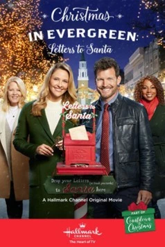 Рождество в Эвергрине: Письма Санте / Christmas in Evergreen: Letters to Santa (2018) фильм скачать через торрент в хорошем качестве