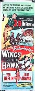 Крылья ястреба / Wings of the Hawk (1953) фильм скачать через торрент в хорошем качестве
