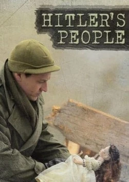 Люди Гитлера / Die Suche nach Hitlers Volk - Deutschlandreise '45 (2015) фильм скачать через торрент в хорошем качестве