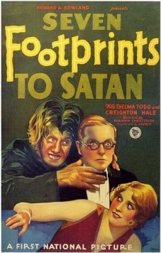 Семь ступеней к Сатане / Seven Footprints to Satan (1929) фильм скачать через торрент в хорошем качестве