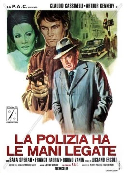 Полиция в замешательстве / La polizia ha le mani legate (1975) фильм скачать через торрент в хорошем качестве
