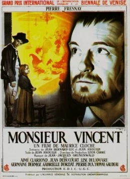 Месье Венсан / Monsieur Vincent (1947) фильм скачать через торрент в хорошем качестве