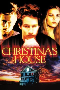 Дом Кристины / Christina's House (2000) фильм скачать через торрент в хорошем качестве