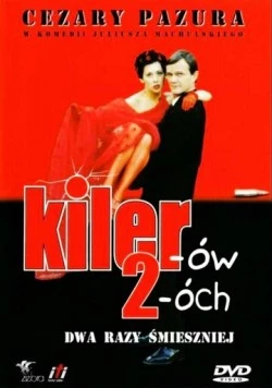 Киллер 2 / Kiler-ów 2-óch (1998) фильм скачать через торрент в хорошем качестве