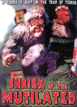Крик калеки / Shriek of the Mutilated (1974) фильм скачать через торрент в хорошем качестве