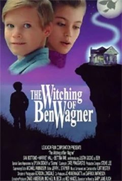 Колдовство Бена Вагнера / The Witching of Ben Wagner (1987) фильм скачать через торрент в хорошем качестве
