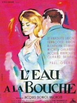 Слюнки текут / L'eau à la bouche (1960) фильм скачать через торрент в хорошем качестве