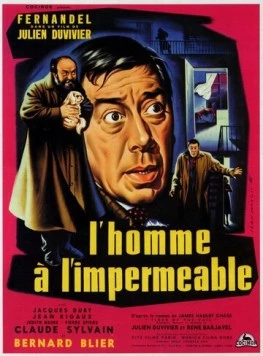 Человек в непромокаемом плаще / L'homme à l'imperméable (1957) фильм скачать через торрент в хорошем качестве