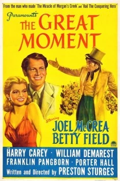 Великий момент / The Great Moment (1944) фильм скачать через торрент в хорошем качестве