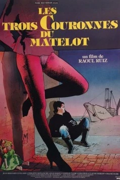 Три кроны для моряка / Les trois couronnes du matelot (1982) фильм скачать через торрент в хорошем качестве